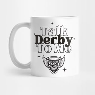 High Altitude Roller Derby: Talk Derby to Me Mug